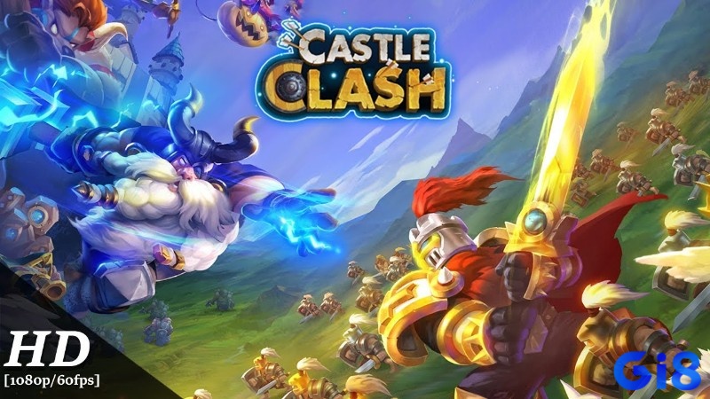 Castle Clash – gameplay hấp dẫn, kết hợp xây dựng căn cứ và chiến đấu thời gian thực