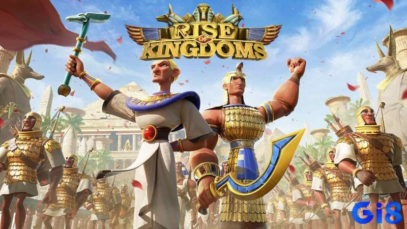 Rise of Kingdoms – mở rộng lãnh thổ và phát triển qua nhiều thời kỳ lịch sử