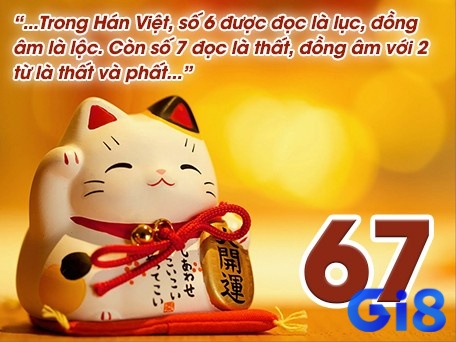 Mơ thấy số 67 được lý giải là có một nửa tốt và xấu