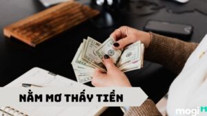 Nằm mơ thấy tiền đánh số gì? Luận giải và con số may mắn